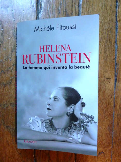 Helena Rubinstein par Mich le Fitoussi juste d ment Mon blog de